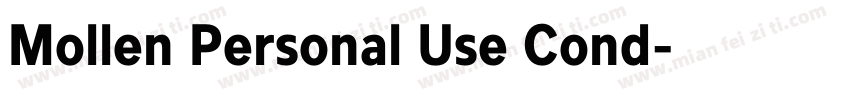 Mollen Personal Use Cond字体转换